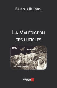 Title: La Malédiction des lucioles, Author: Barbajohan JM Fonseca