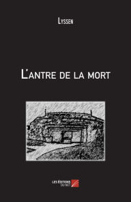 Title: L'antre de la mort, Author: Lyssen