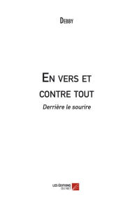 Title: En vers et contre tout, Author: Debby