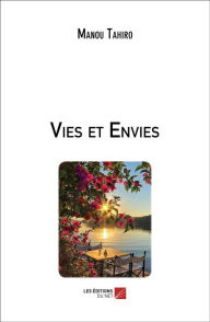 Title: Vies et Envies, Author: Manou Tahiro