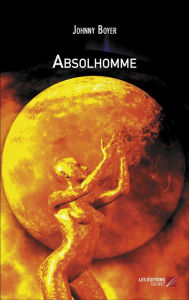 Title: Absolhomme, Author: Johnny Boyer