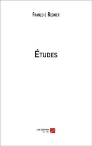 Title: Études, Author: François Regnier