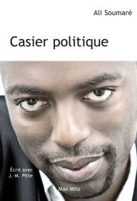 Title: Casier politique, Author: Ali Soumaré