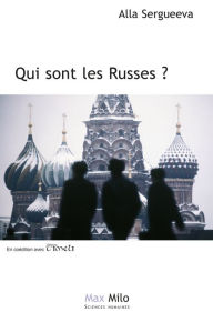 Title: Qui sont les russes, Author: Alla Sergueeva