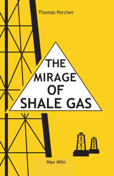 The mirage of shale gas