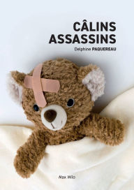 Title: Cï¿½lins assassins, Author: Delphine Paquereau