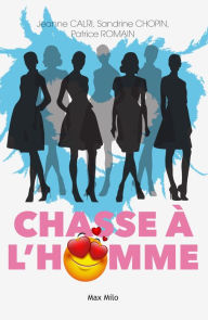 Title: Chasse à l'homme, Author: Patrice Romain