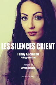 Title: Les silences crient, Author: Philippe Pascot