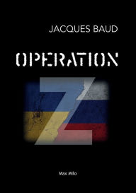 Title: Operation Z, Author: Jacques Baud