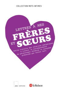Title: Lettres à mes frères et soeurs, Author: Didier Lett