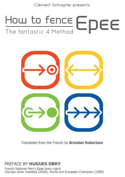 How to fence epee -The fantastic 4 method