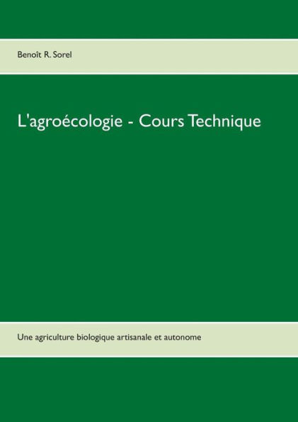 L'agro cologie - Cours Technique