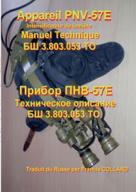 Title: PNV-57E - Intensificateur de lumiï¿½re: Manuel Technique, Author: Francis Collard