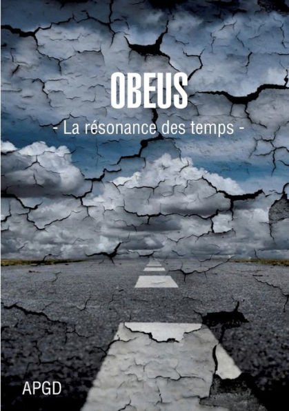 Obeus: La résonance des temps