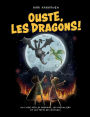 Ouste, les dragons !: Un livre sur les dragons, les chevaliers et les tests de logiciels
