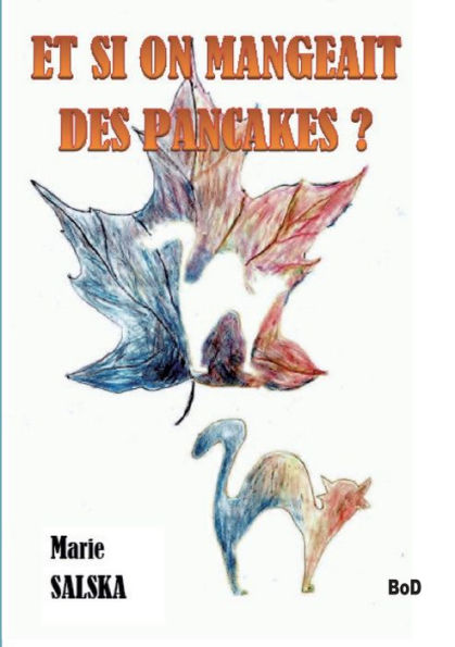 Et si on mangeait des pancakes ?