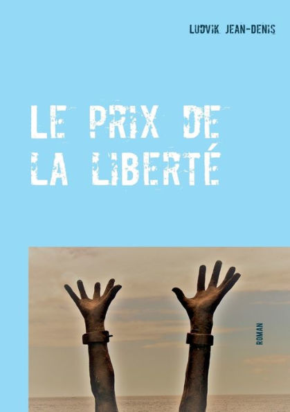 Le prix de la libertï¿½