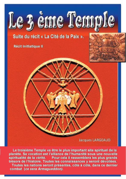 Le troisième Temple: Suite du roman La Cité de la Paix