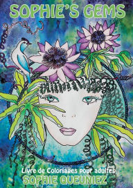 Title: Sophie's Gems: Livre de Coloriages pour Adultes, Author: Sophie Queuniez