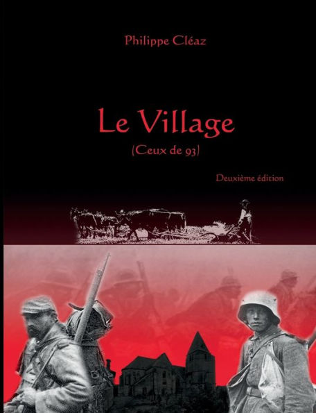 Le Village: Ceux de 93