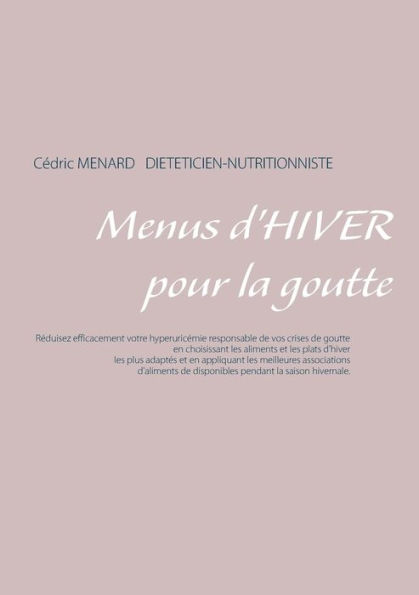 Menus d'hiver pour la goutte