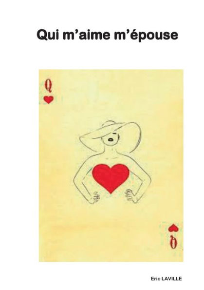 qui m'aime m'épouse: et si l'amour n'était qu'un jeu