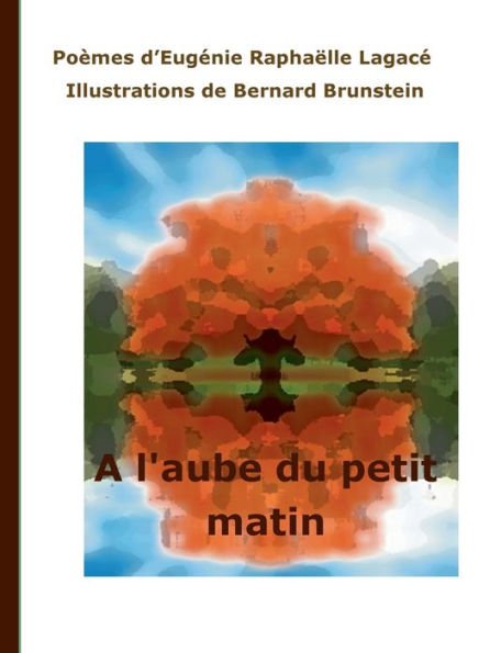 A l'aube du petit matin