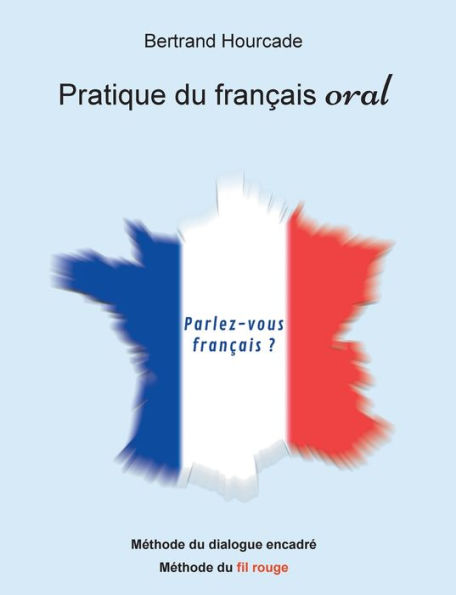 Pratique de français oral: Remise en questions