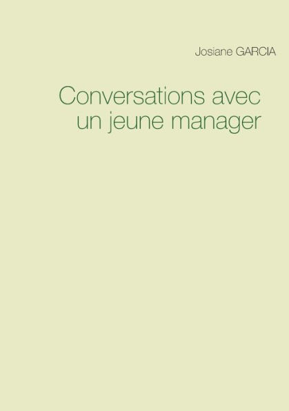 Conversations avec un jeune manager