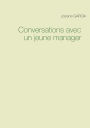 Conversations avec un jeune manager