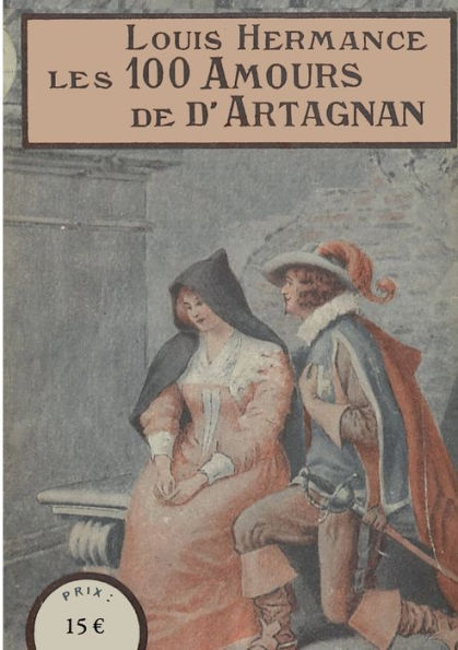 Les 100 Amours de d'Artagnan