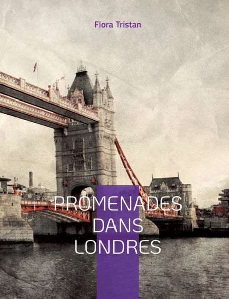 Promenades dans Londres: une étude de sociologie urbaine par l'une des pionnière du mouvement féministe