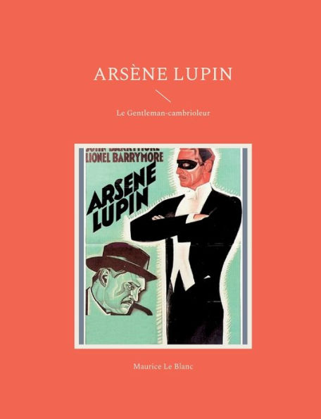 Arsï¿½ne Lupin: Le Gentleman-cambrioleur