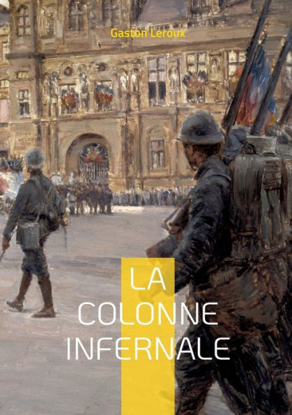 La colonne infernale: Tome II