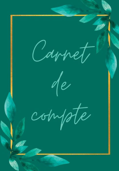 Carnet de compte � remplir: Gestion budg�taire, Cahier de suivi de budget familial - 1 an de gestion de compte � compl�ter
