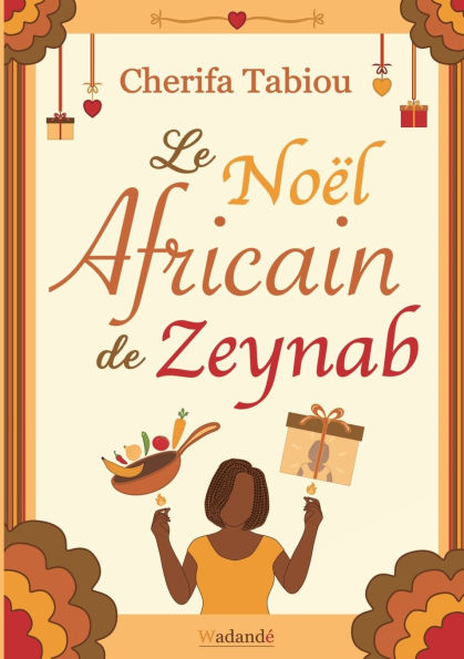 Le Noï¿½l Africain de Zeynab