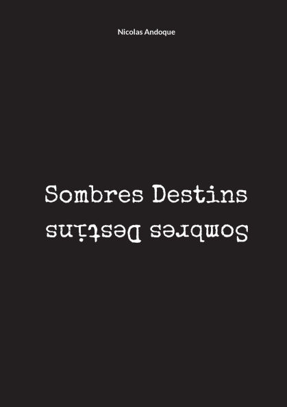 Sombres Destins
