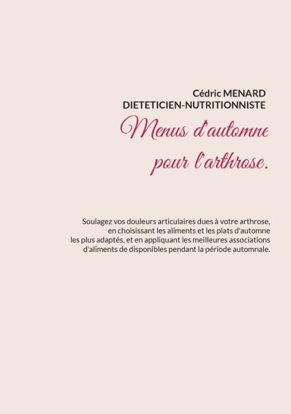 Menus d'automne pour l'arthrose.