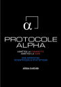 Protocole ALPHA - Arrï¿½ter la Cigarette, Arrï¿½ter la Vape: Une Approche Scientifique et Statistique