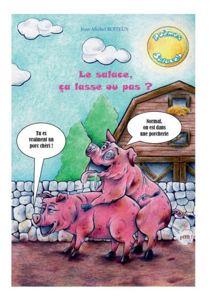 Poï¿½mes salaces: Le salace, ï¿½a lasse ou pas ?