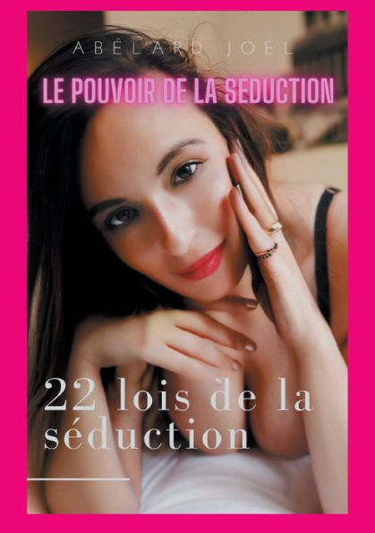 Le pouvoir de la séduction