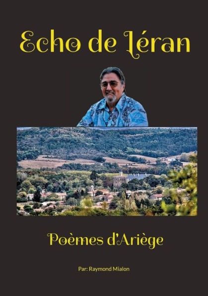 Echos de Lï¿½ran: Poï¿½sie d'Ariï¿½ge