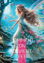 Comment on devient Fï¿½e: Voyage au coeur de la fï¿½minitï¿½ sacrï¿½e