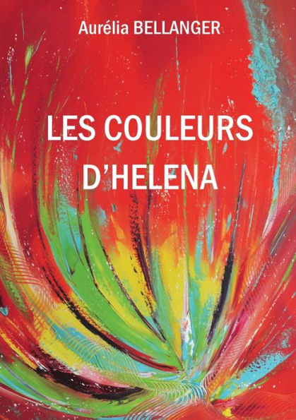 Les couleurs d'Hï¿½lï¿½na