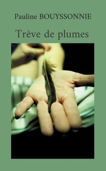 Trï¿½ve de plumes