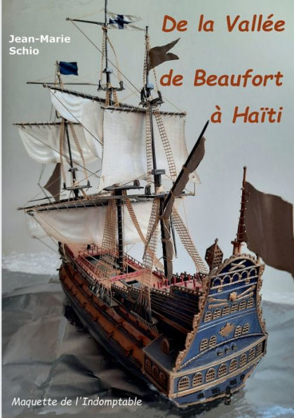 De la vallÃ¯Â¿Â½e de Beaufort Ã¯Â¿Â½ HaÃ¯Â¿Â½ti