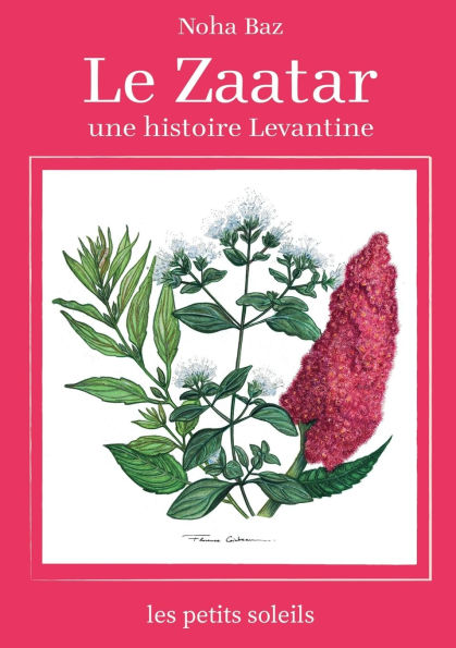 Le zaatar: Une histoire levantine