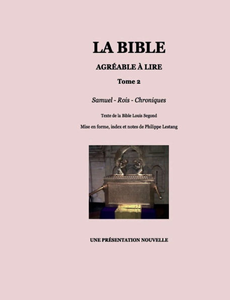 La Bible agrï¿½able ï¿½ lire - Tome 2