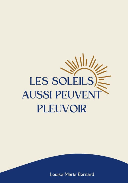 Les soleils aussi peuvent pleuvoir
