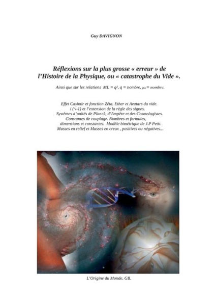 Rï¿½flexions sur la plus grosse "erreur" de l'Histoire de la Physique: ou catastrophe du vide